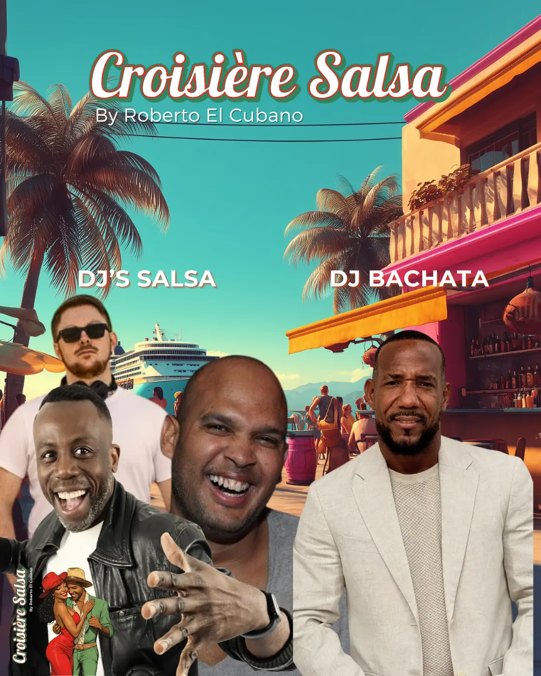 Croisière Salsa 3_djs Croisière Salsa 3_Les Dj's